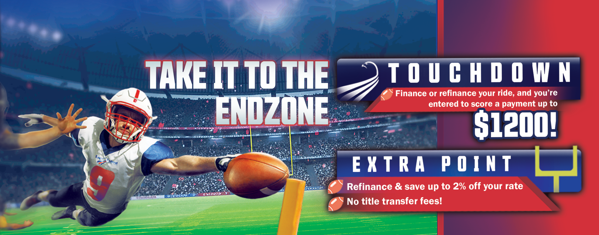 A football player dives toward the endzone. Text promotes refinancing auto loans with savings and a chance to win $1200.